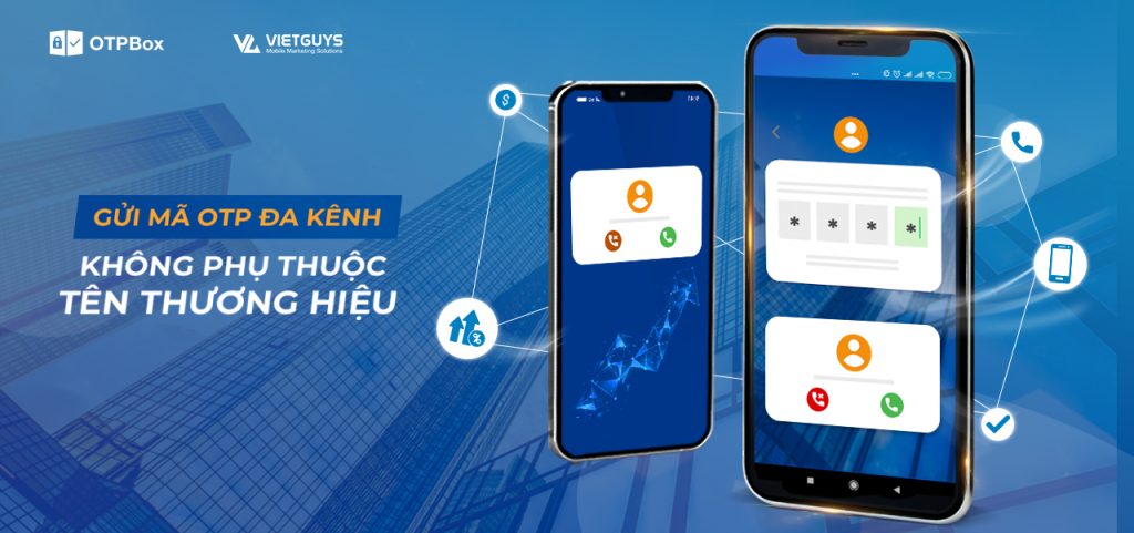 Lựa chọn xác minh otp cho doanh nghiệp không đăng ký Brandname